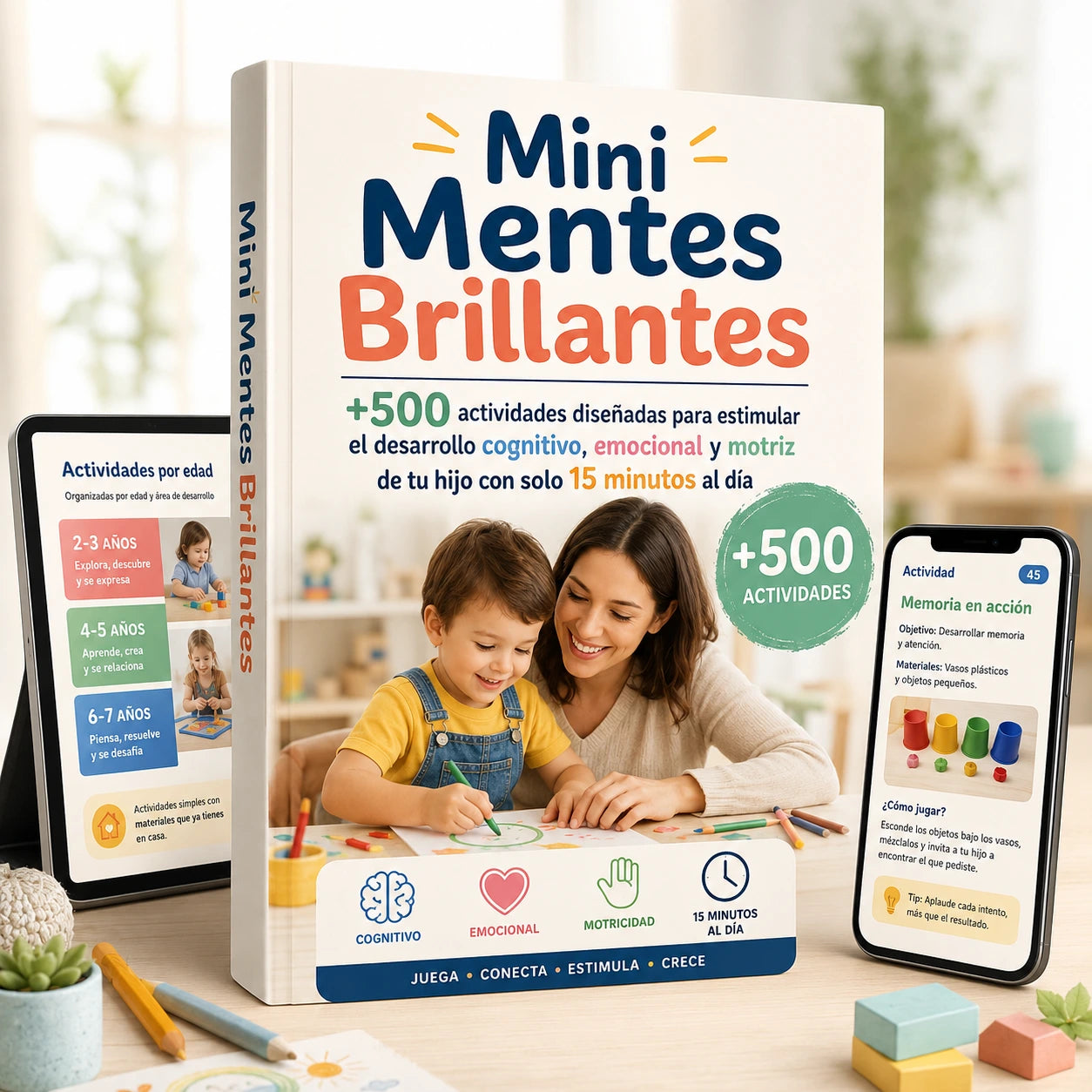 Mini Mentes Brillantes: +500 Actividades Para Tu Hijo